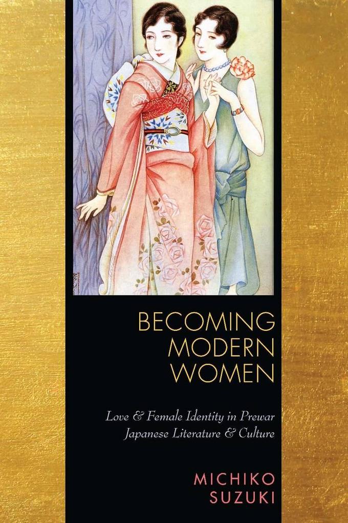 Becoming Modern Women - Michiko Suzuki