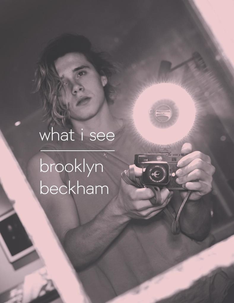 What I See - Brooklyn Beckham