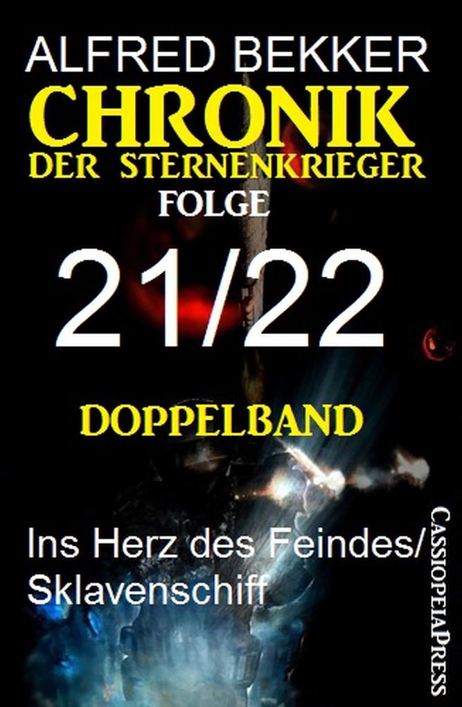 Chronik der Sternenkrieger Folge 21/22 - Doppelband - Alfred Bekker