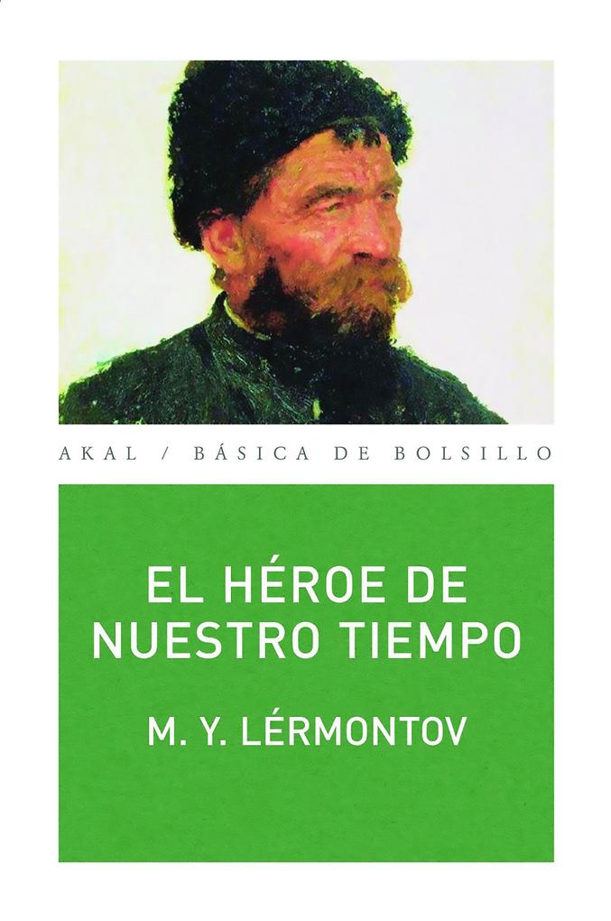 El héroe de nuestro tiempo - M. Y. Lérmontov