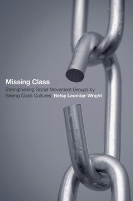 Missing Class - Betsy Leondar-Wright