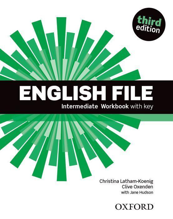 English File: Intermediate. Workbook with Key - Christina Latham-Koenig/ Clive Oxenden/ Jane Hudson
