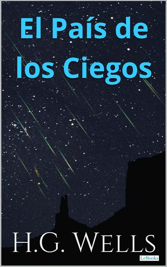 El País de los Ciegos als eBook von H.G. Wells - Lebooks Editora