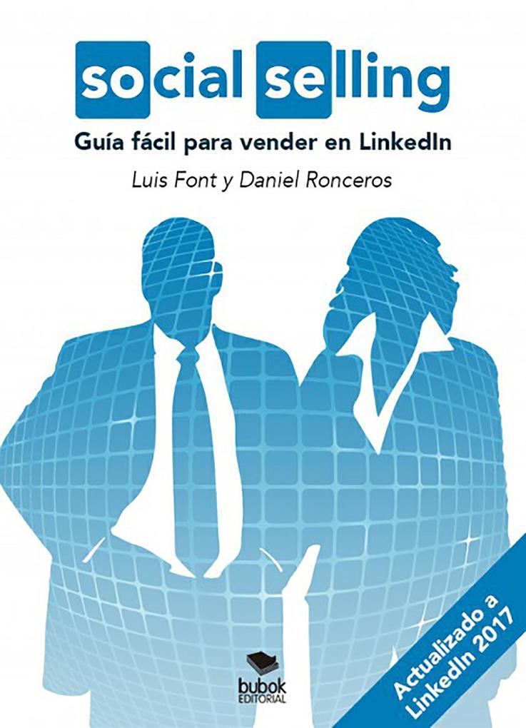 Social Selling - Luis Font/ Daniel Ronceros