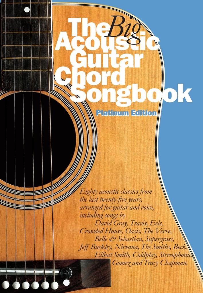 The Big Acoustic Guitar Chord Songbook (Platinum Edition) als eBook von Wise Publications - Music Sales