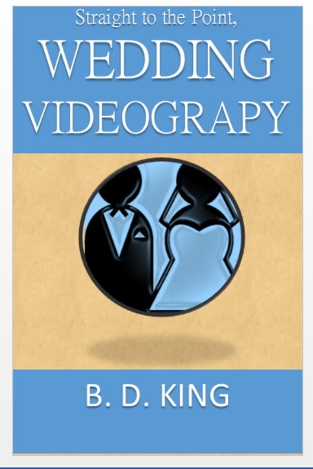 Straight to the Point, Wedding Videography als eBook von Bret King - Bret King