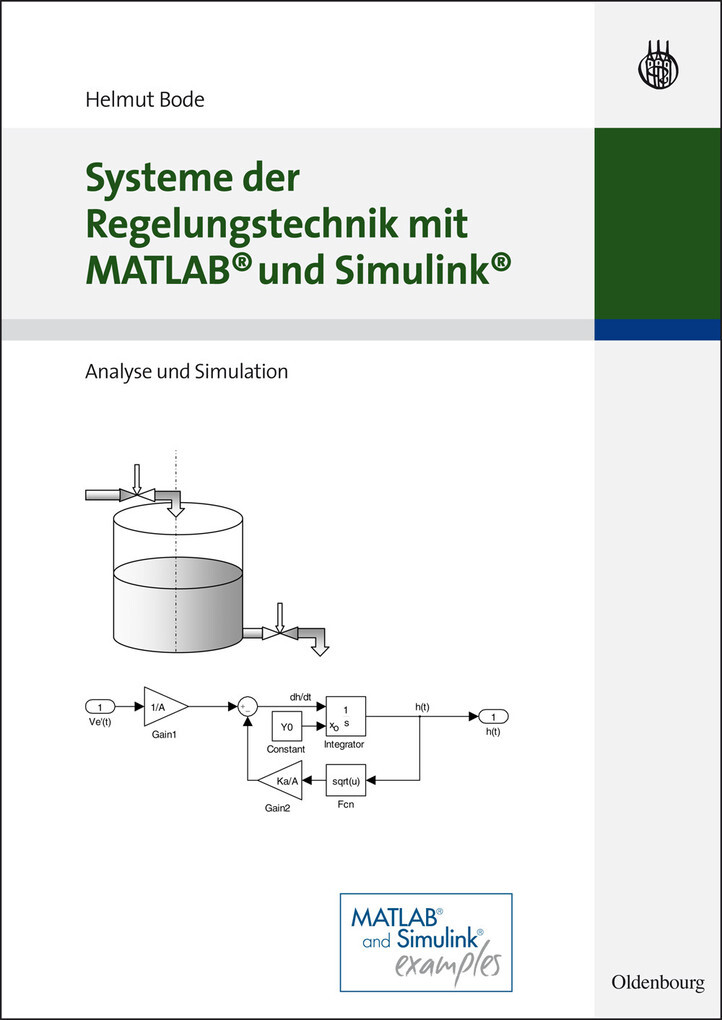 Systeme der Regelungstechnik mit MATLAB und Simulink - Helmut Bode