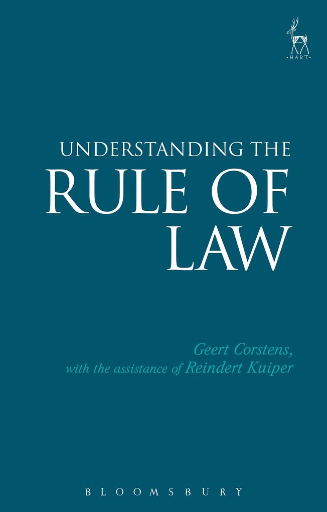 Understanding the Rule of Law als eBook von Geert Corstens - Bloomsburys UK ebooks