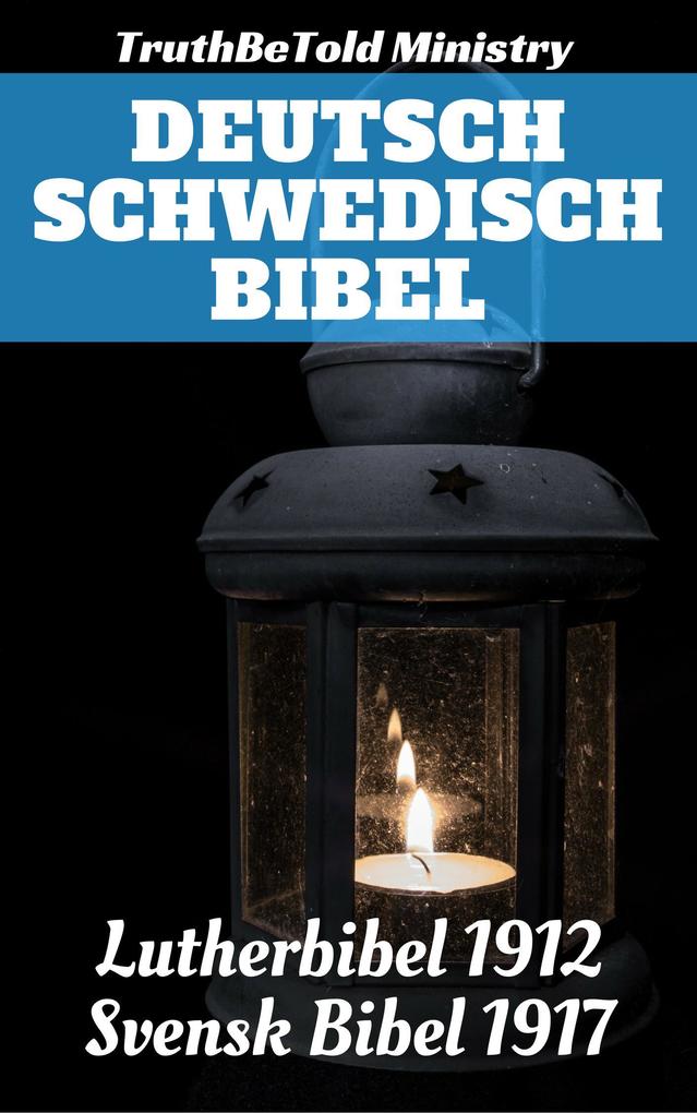 Deutsch Schwedisch Bibel - Kong Gustav V/ Martin Luther/ Truthbetold Ministry/ Joern Andre Halseth