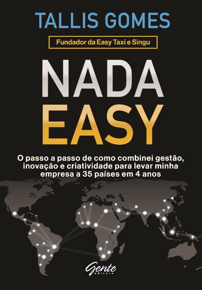 Nada Easy - Tallis Gomes