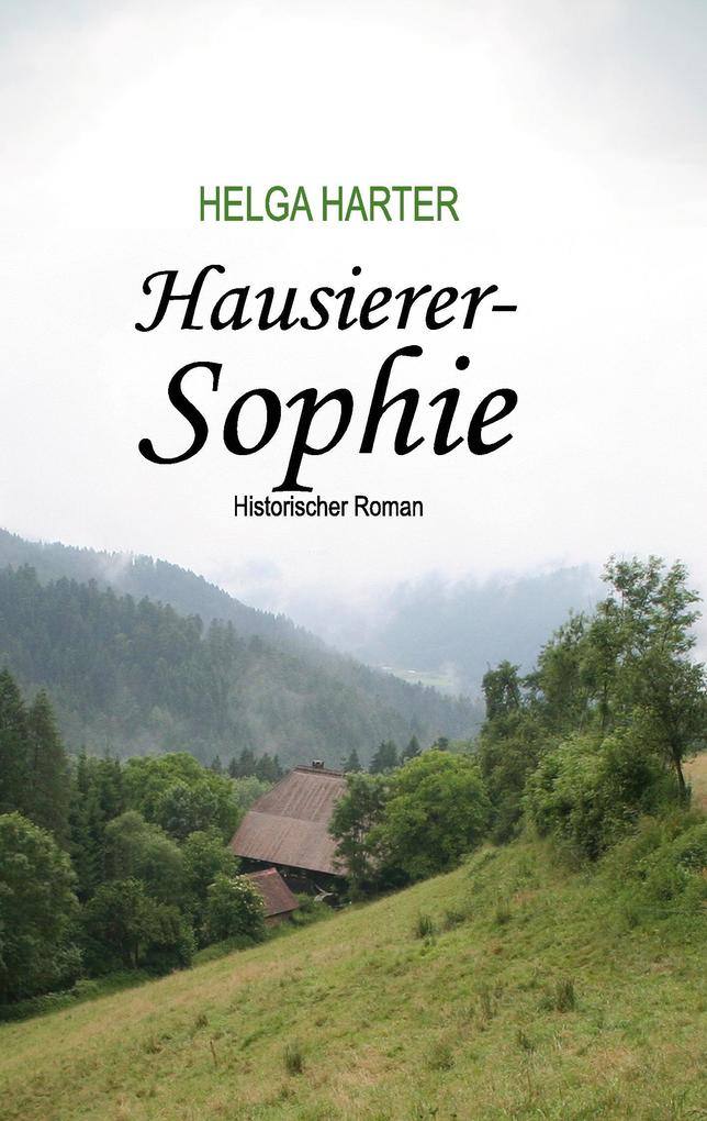Hausierer-Sophie - Helga Harter