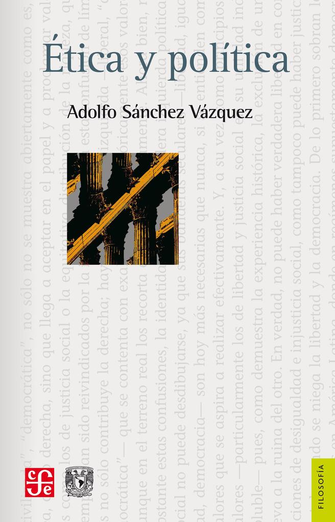 Ética y política - Adolfo Sánchez Vázquez