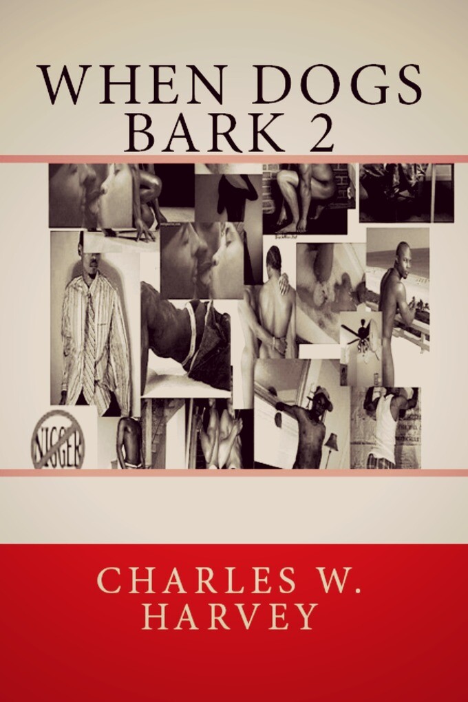 When Dogs Bark 2 als eBook von Charles Harvey - Wes Writers & Publishers