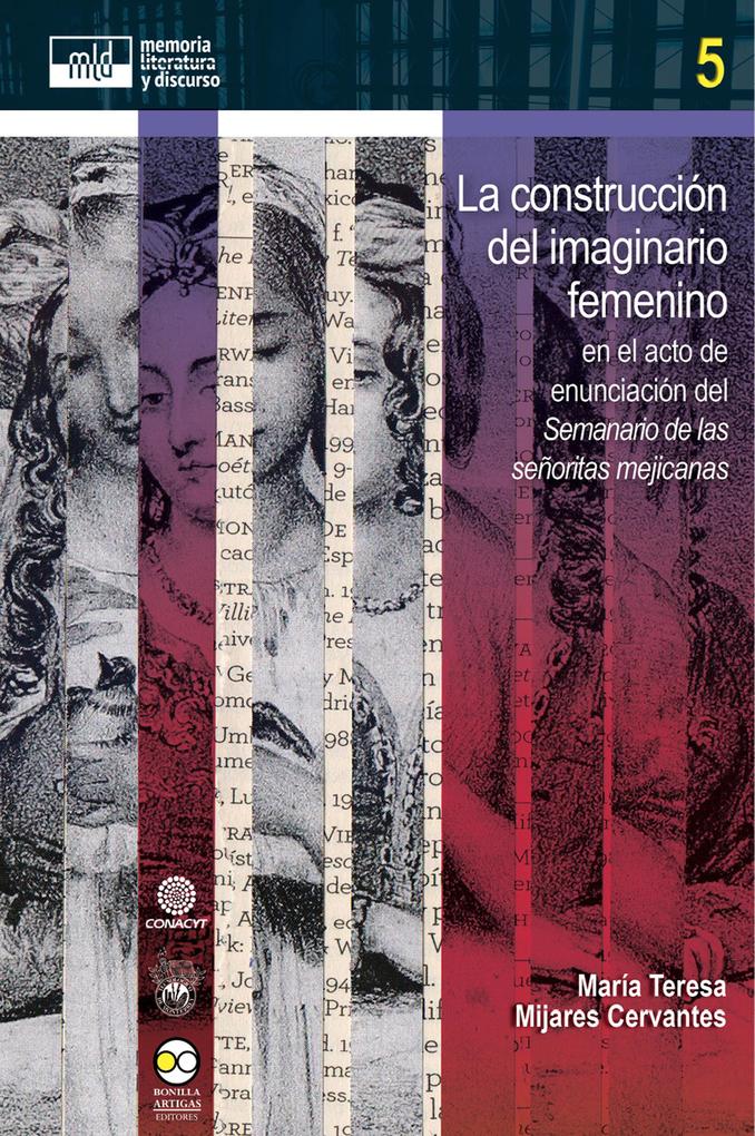 La construcción del imaginario femenino - María Teresa Mijares Cervantes