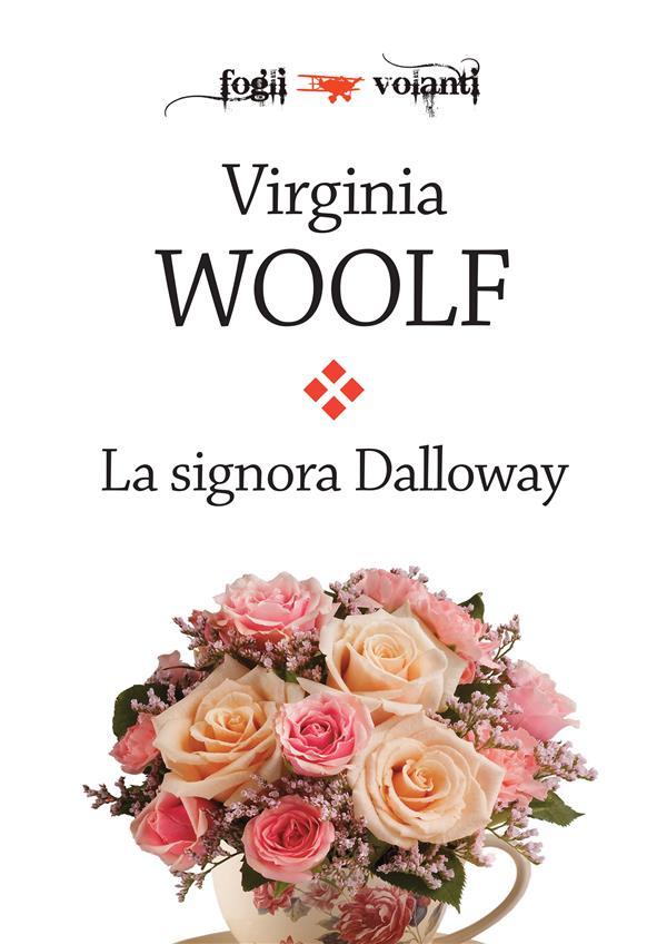 La signora Dalloway - Virgina Woolf
