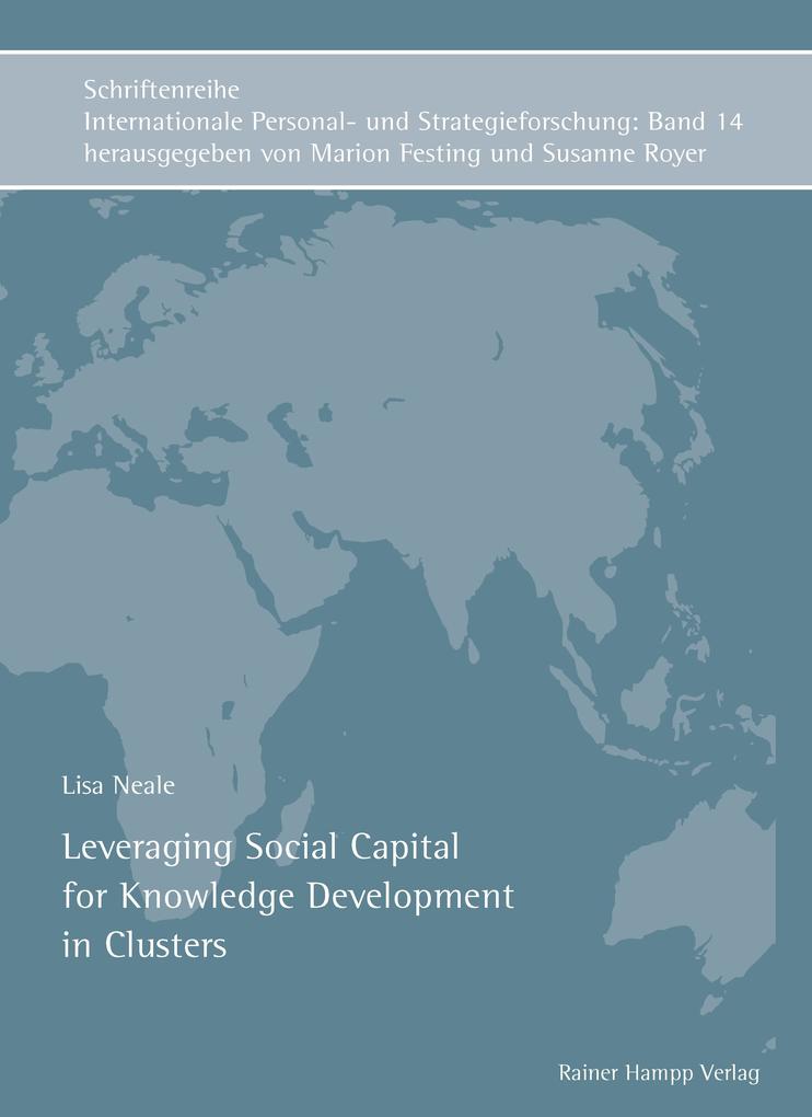 Leveraging Social Capital for Knowledge Development in Clusters