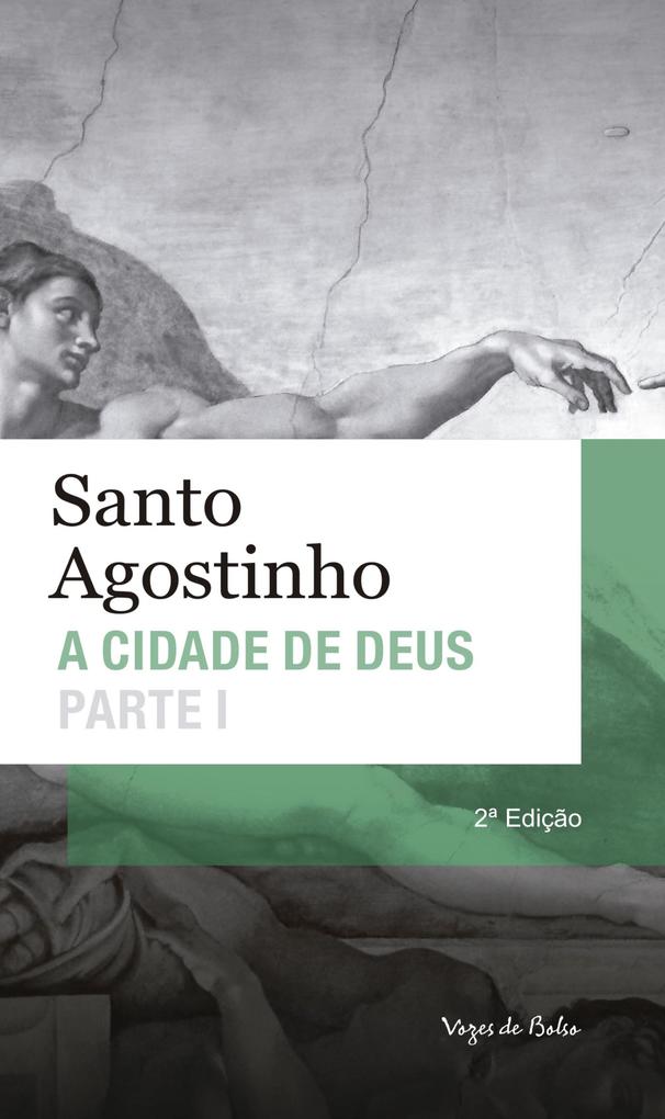 A Cidade de Deus als eBook von Santo Agostinho - Editora Vozes