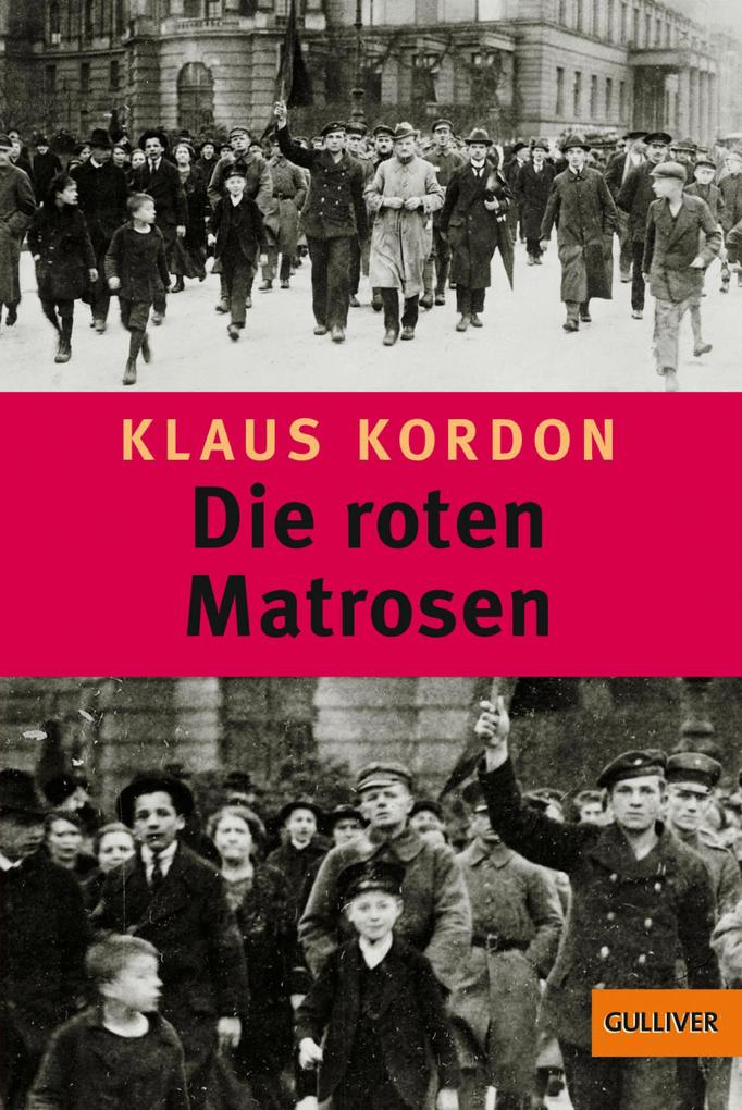 Die roten Matrosen oder Ein vergessener Winter - Klaus Kordon