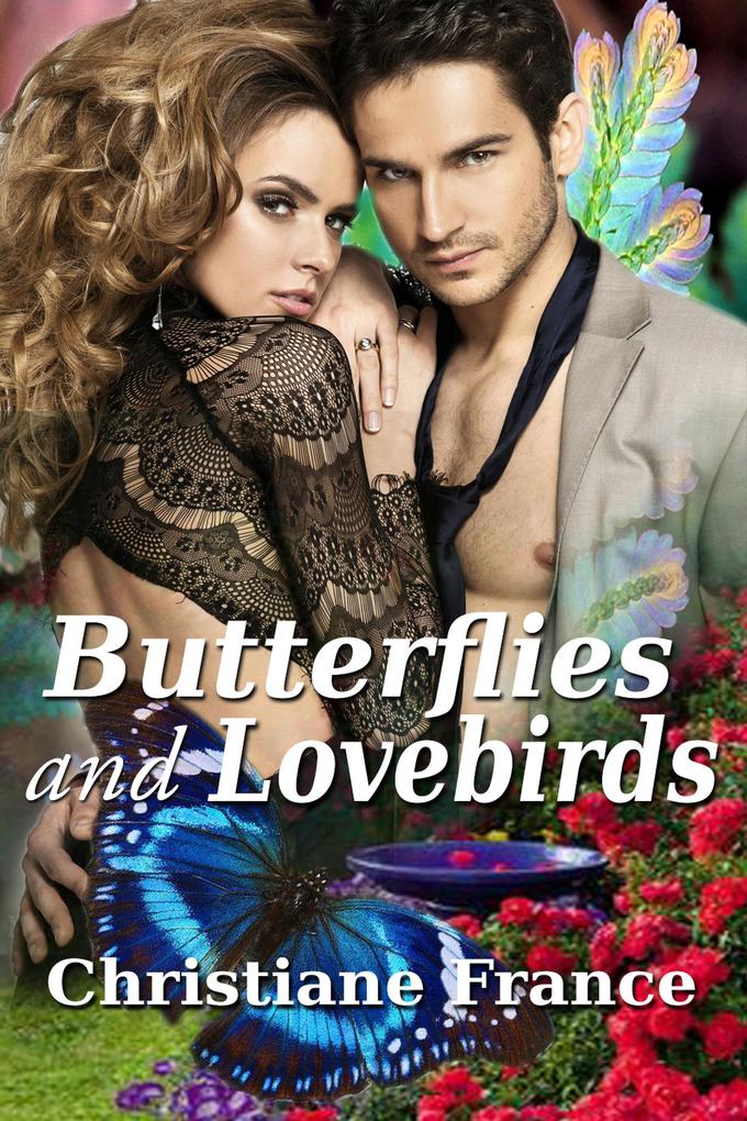 Butterflies And Lovebirds - Christiane France