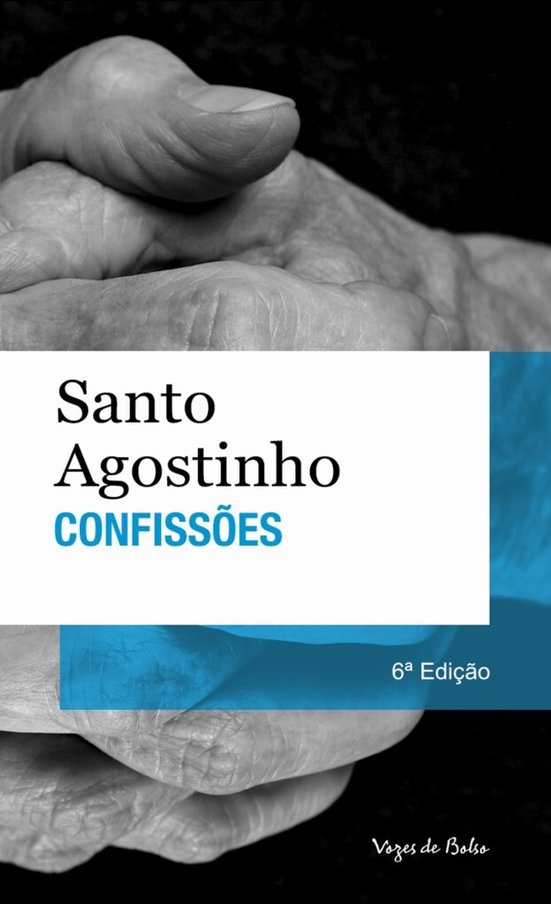 Confissões als eBook von Santo Agostinho - Editora Vozes