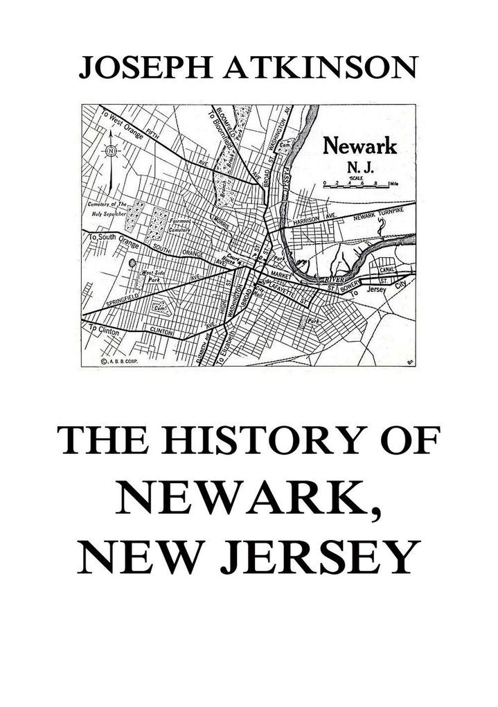 The History of Newark New Jersey