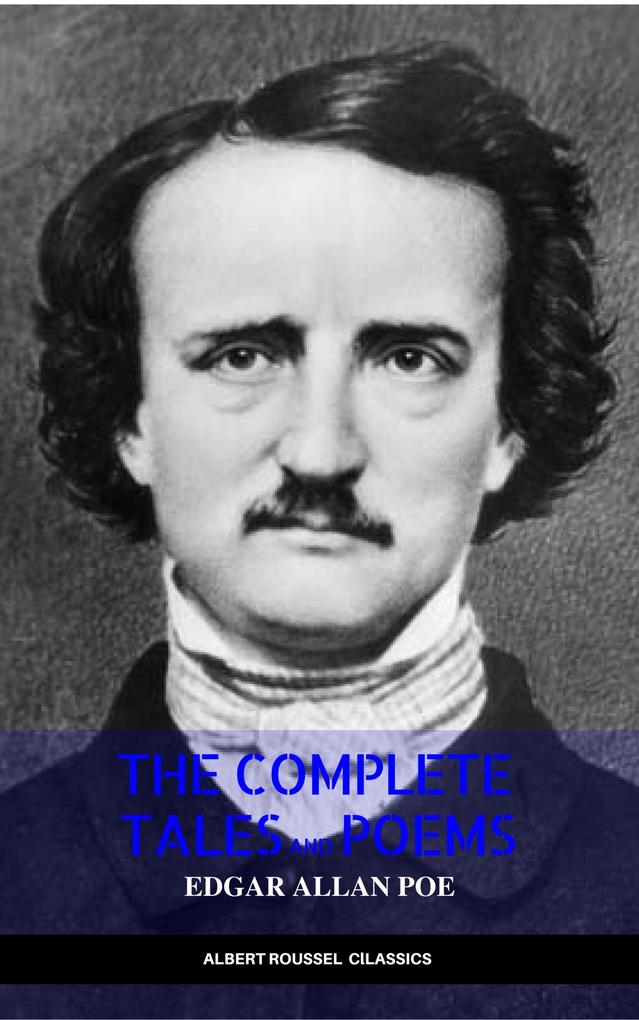 Edgar Allan Poe: Complete Tales and Poems: The Black Cat The Fall of the House of Usher The Raven The Masque of the Red Death... - Edgar Allan Poe