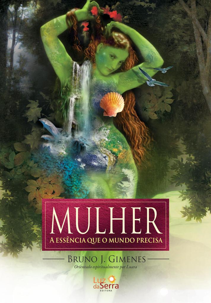 Mulher als eBook von Bruno J. Gimenes - Luz Da Serra Editora