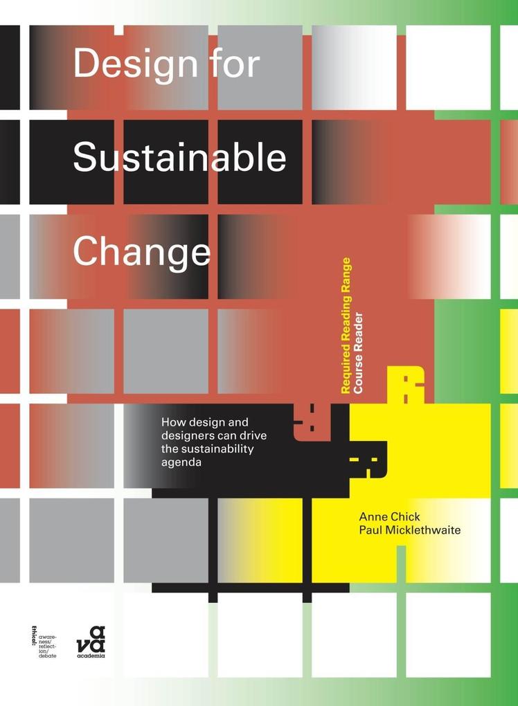 Design for Sustainable Change - Anne Chick/ Paul Micklethwaite