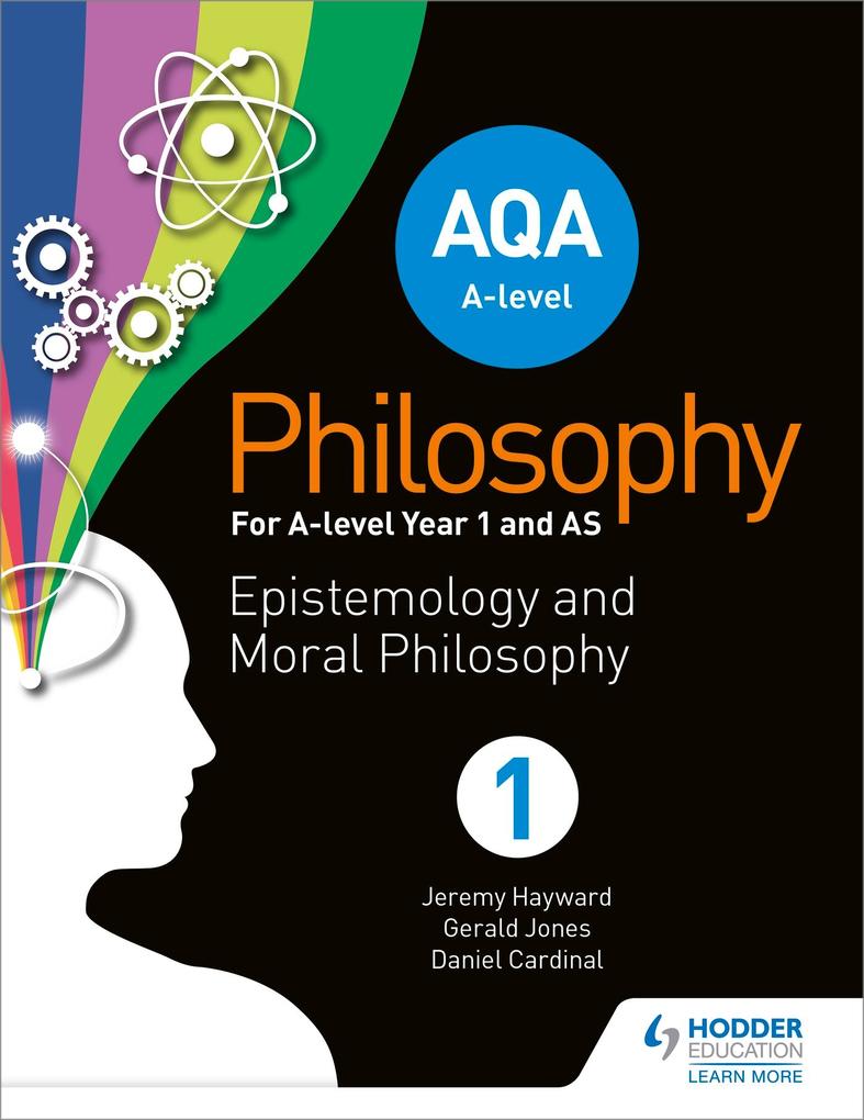 AQA A-level Philosophy Year 1 and AS - Jeremy Hayward/ Gerald Jones/ Dan Cardinal