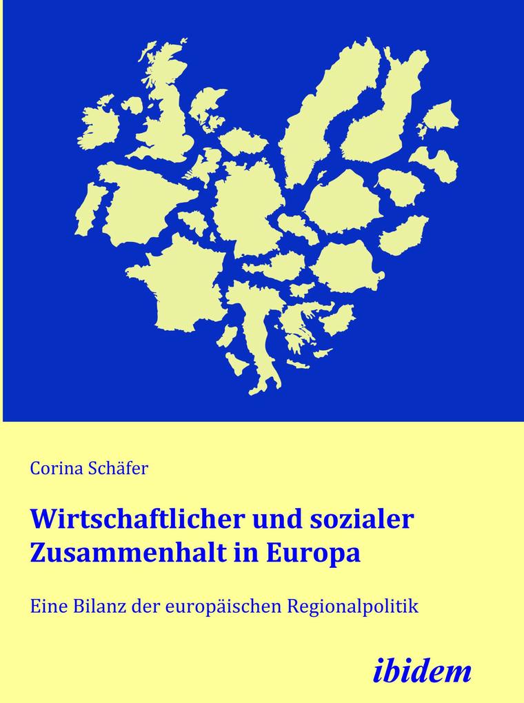 Wirtschaftlicher und sozialer Zusammenhalt in Europa - Corina Schäfer