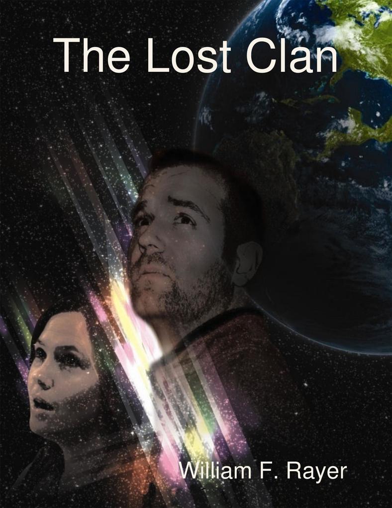 The Lost Clan - William F. Rayer