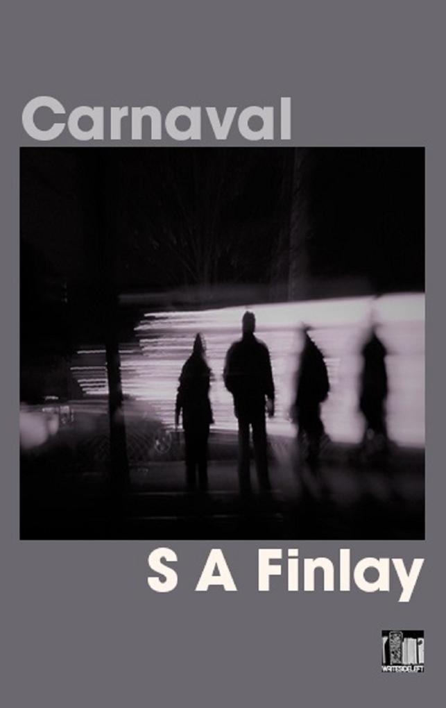Carnaval - S A Finlay