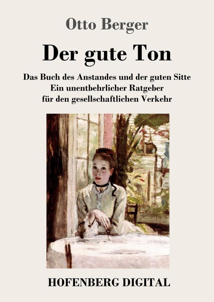 Der gute Ton - Otto Berger