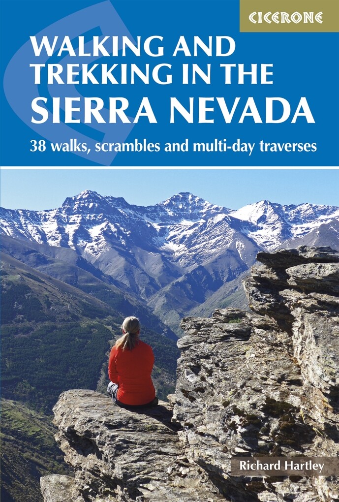 Walking and Trekking in the Sierra Nevada als eBook von Richard Hartley - Cicerone Press