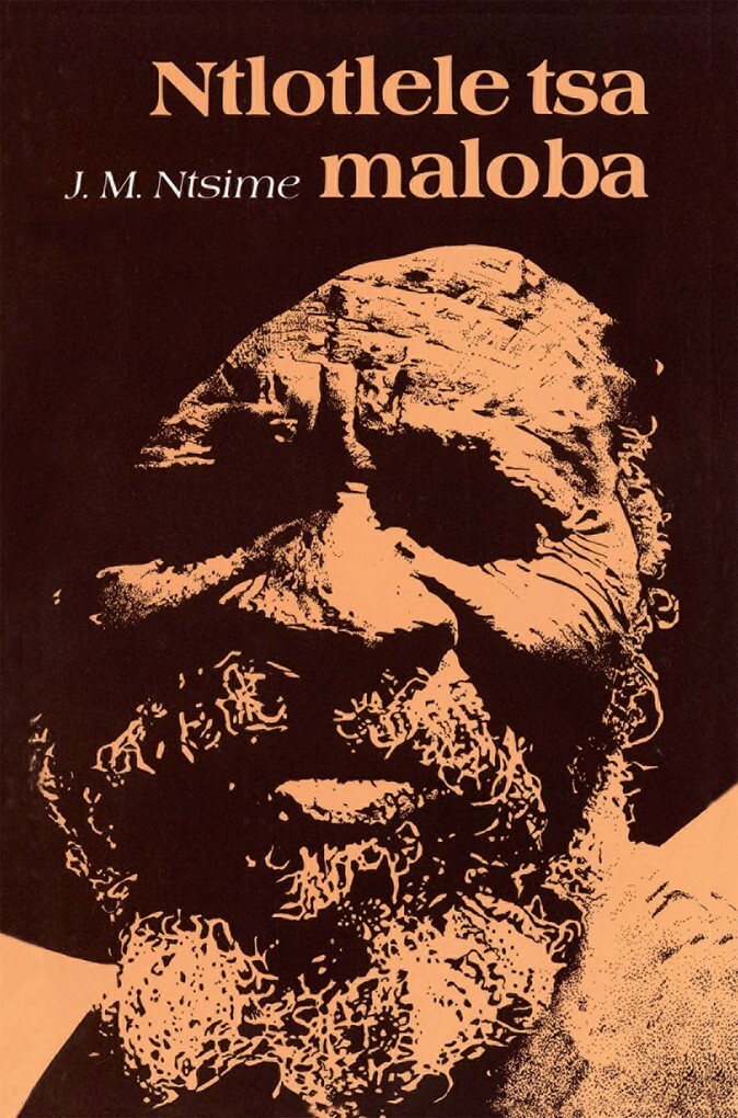 Ntlotlele Tsa Maloba als eBook von JM Ntsime - Via Afrika