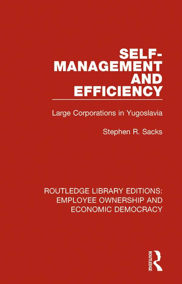 Self-Management and Efficiency - Stephen R. Sacks