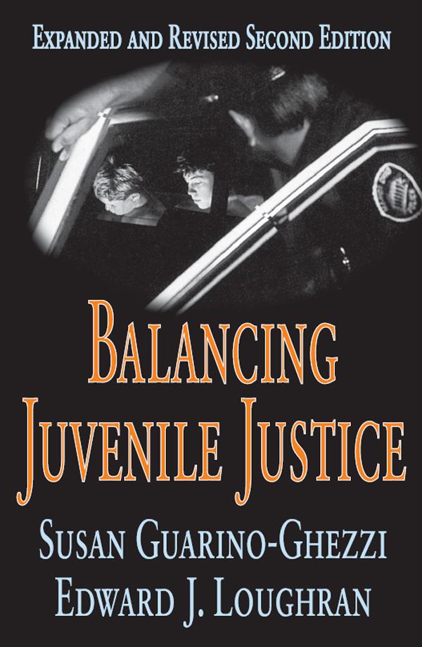 Balancing Juvenile Justice - Susan Guarino-Ghezzi