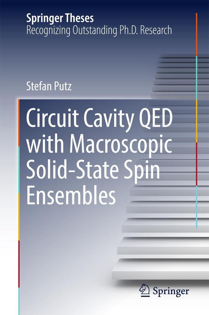 Circuit Cavity QED with Macroscopic Solid-State Spin Ensembles - Stefan Putz