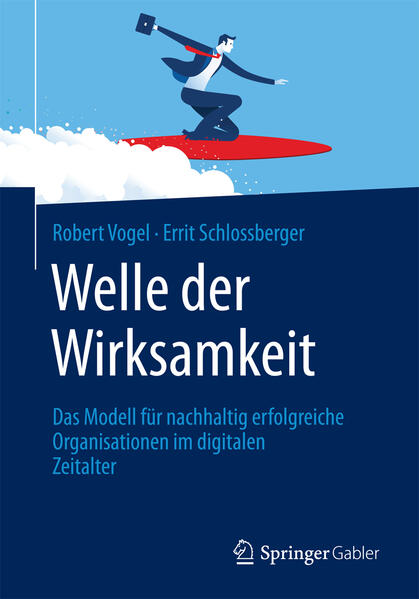 Welle der Wirksamkeit - Robert Vogel/ Errit Schlossberger