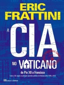 A CIA no Vaticano als eBook von Eric Frattini