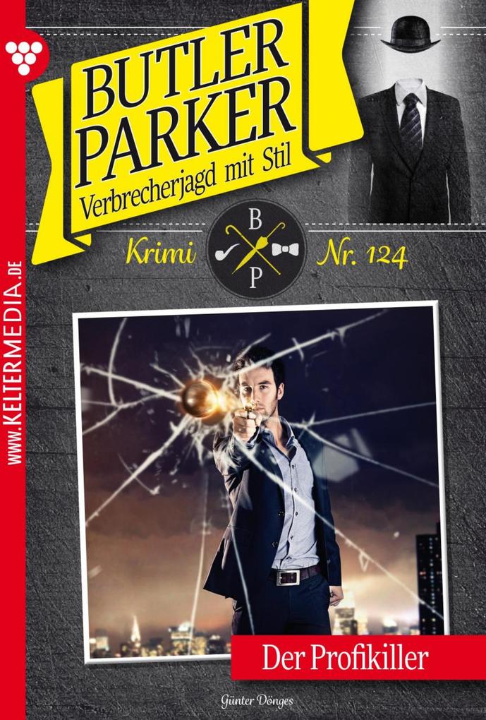 Butler Parker 124 - Kriminalroman - Günter Dönges