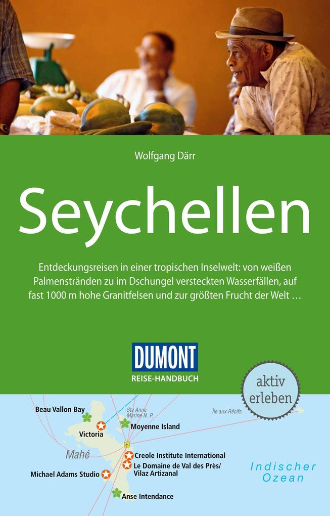 DuMont Reise-Handbuch Reiseführer Seychellen - Wolfgang Därr