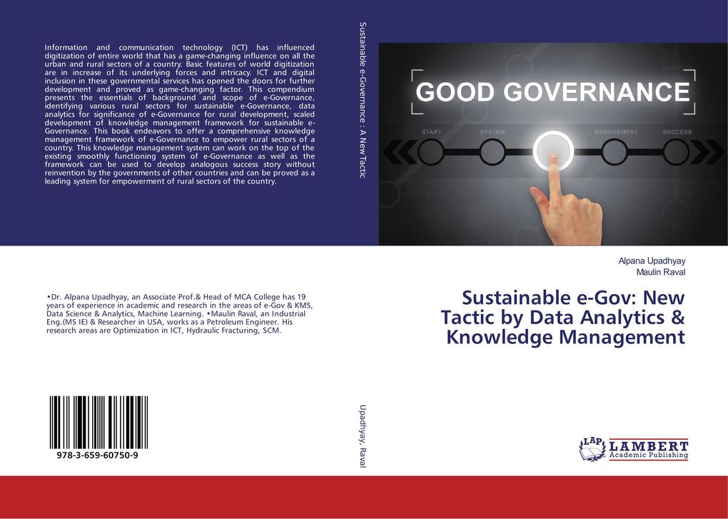 Sustainable e-Gov: New Tactic by Data Analytics & Knowledge Management als Buch von Alpana Upadhyay, Maulin Raval - LAP Lambert Academic Publishing