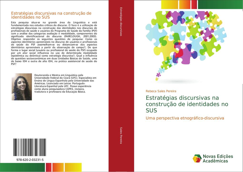Estratégias discursivas na construção de identidades no SUS als Buch von Rebeca Sales Pereira - Novas Edições Acadêmicas