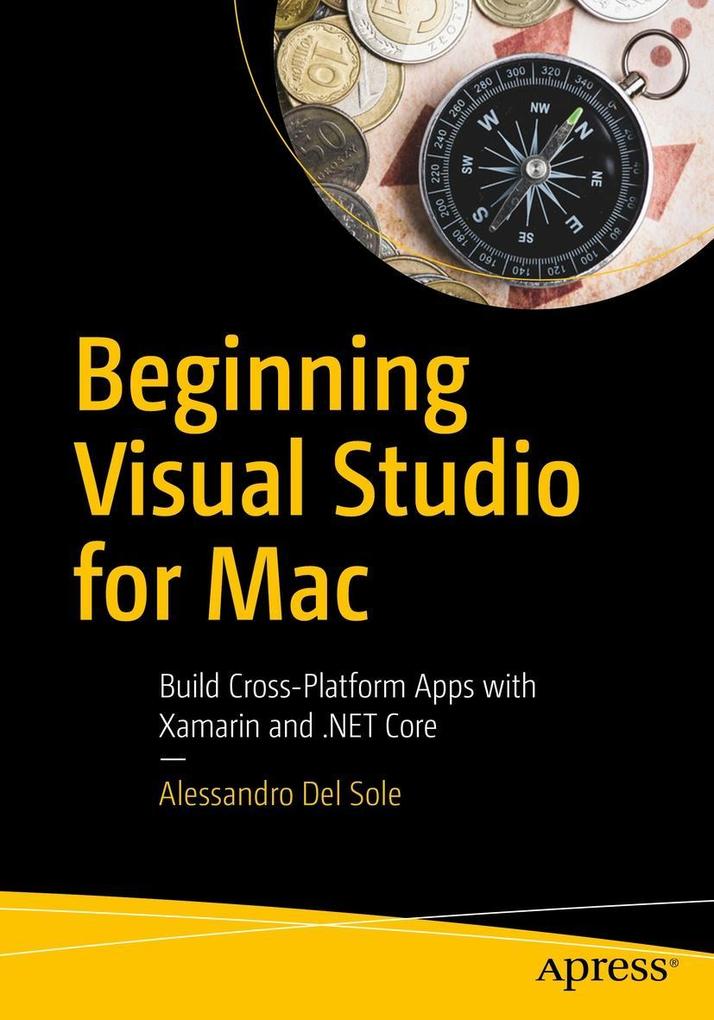 Beginning Visual Studio for Mac - Alessandro Del Sole