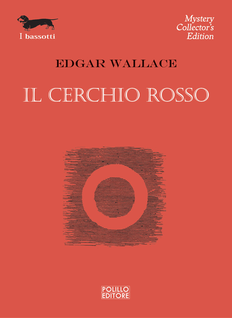 Il cerchio rosso als eBook von Edgar Wallace - Polillo Editore