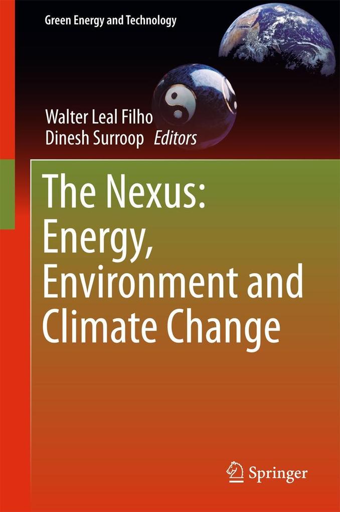 The Nexus: Energy Environment and Climate Change