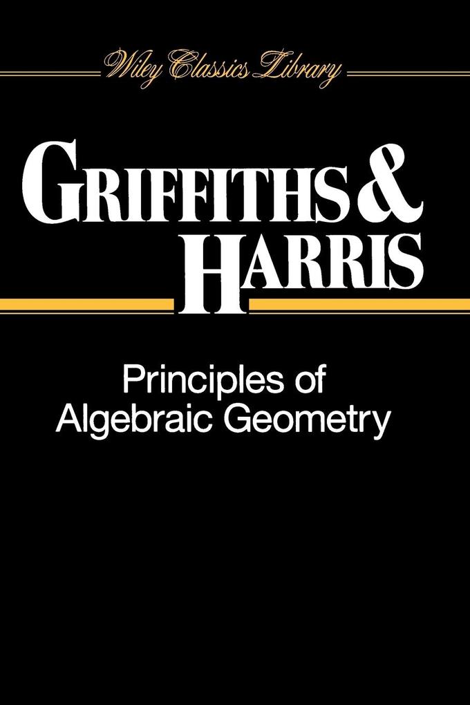John Wiley & Sons Principles Of Algebraic Geometry, Fachbücher Von Joseph Harris, Phillip Griffiths - Bild 4