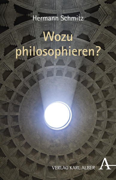 Wozu philosophieren?