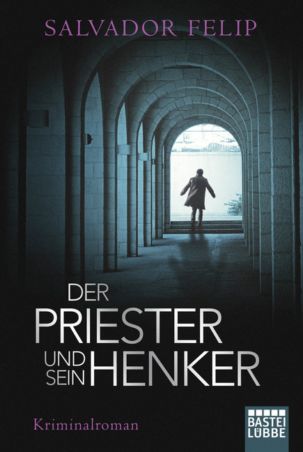 Der Priester und sein Henker als Taschenbuch von Salvador Felip